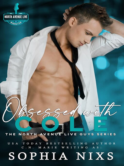 Title details for Obsessed with Cole by Sophia Nixs - Available